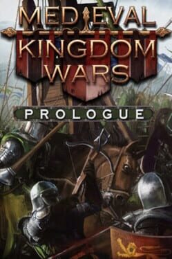 Cover Medieval Kingdom Wars: Prologue