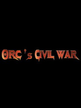 Cover Orc's Civil War