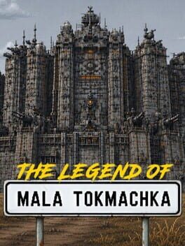 Cover The Legend of Mala Tokmachka
