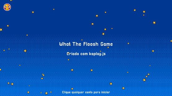 Screenshot What The Floosh Game