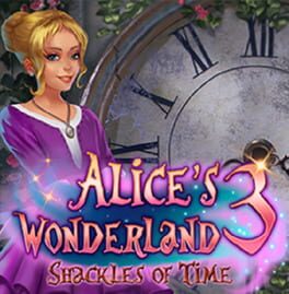 Cover Alice's Wonderland 3: Shackles of Time