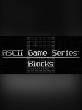 Cover ASCII Game Series: Blocks