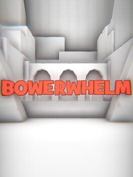 Cover Bowerwhelm
