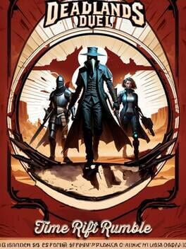 Cover Deadlands Duel: Time Rift Rumble