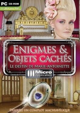 Cover Enigmes & Objets Cachés : Le destin de Marie-Antoinette