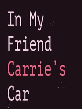Cover In My Friend Carrie's Car