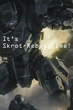 Cover It's Skrot-Robot Time!