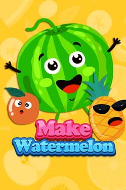Cover Make Watermelon