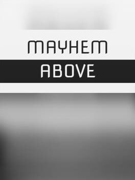 Cover Mayhem Above