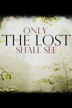 Cover Only The Lost Shall See