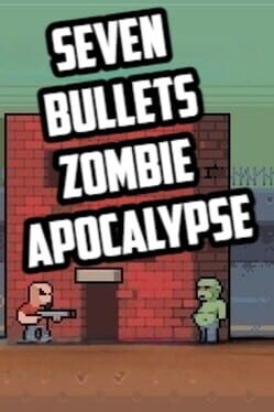 Cover Seven Bullets Zombie Apocalypse