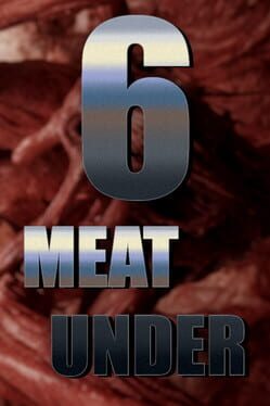 Cover Six Meat Under