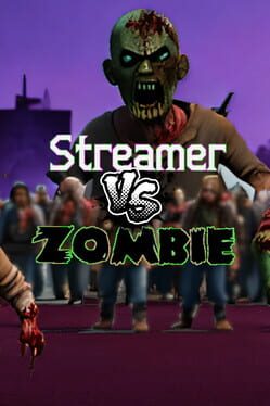 Cover Streamer vs. Zombie