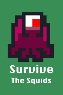 Cover Survive the Squids