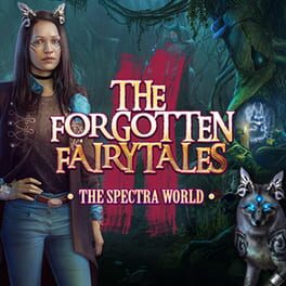 Cover The Forgotten Fairy Tales: The Spectra World