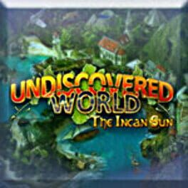 Cover Undiscovered World: The Incan Sun