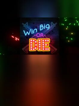 Cover Win Big or Die