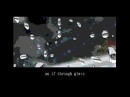 Cover As If Through Glass