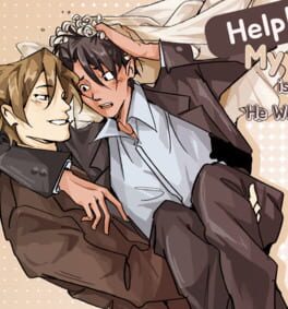 Cover Help! My Childhood Friend is Now My Boss and He Wants Me To Be His Bride?!