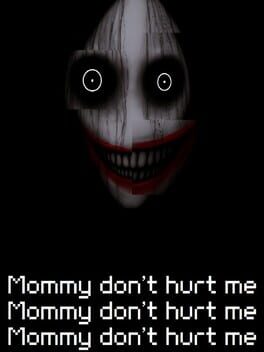 Cover Mommy Don't Hurt Me Mommy Don't Hurt Me Mommy Don't Hurt Me