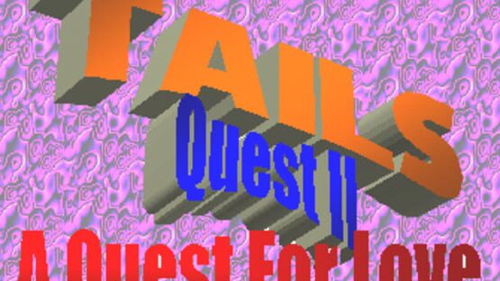 Screenshot Tails Quest 2: A Tale of Love