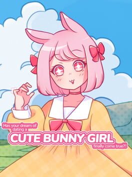 Cover Has Your Dream of Dating a Cute Bunny Girl Finally Come True?!