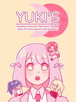 Cover Yuki’s Palpitating, Passionate, Phenomenal, and Quite Frankly Proficient Quest for a Hot Girlfriend!!!