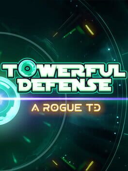 Cover Towerful Defense: A Rogue TD