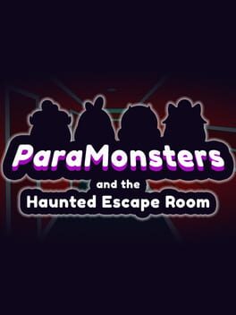 Cover ParaMonsters and the Haunted Escape Room