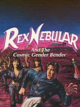 Cover Rex Nebular and the Cosmic Gender Bender