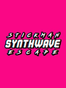 Cover Stickman Synthwave Escape