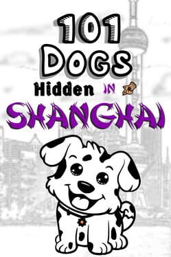 Cover 101 Dogs Hidden in Shanghai