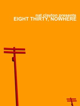 Cover Eight Thirty, Nowhere
