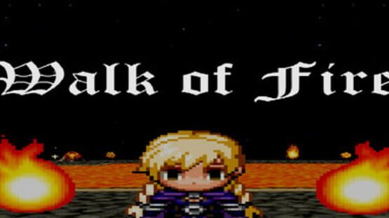 Screenshot Walk of Fire