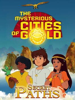 Cover The Mysterious Cities of Gold