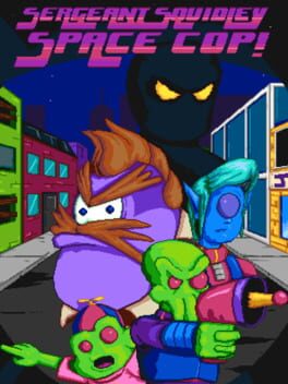 Cover Sergeant Squidley: Space Cop!