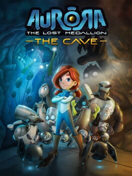 Cover Aurora: The Lost Medallion - The Cave