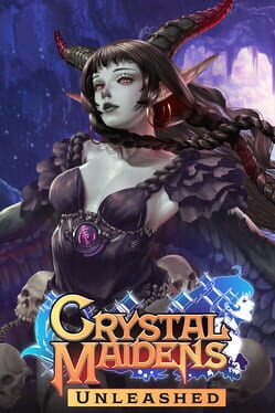 Cover Crystal Maidens: Unleashed