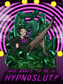 Cover Who Wants to Be a Hypnoslut?