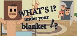 Cover What's under your blanket !?