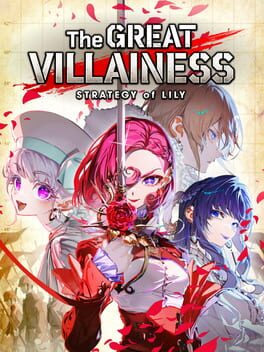Cover The Great Villainess: Strategy of Lily