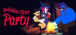 Cover Forbidden Clicker Party
