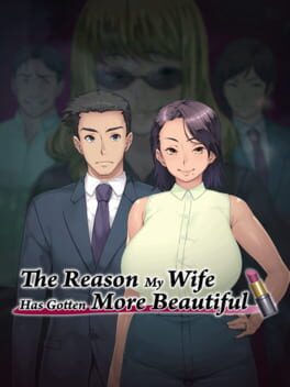 Cover The Reason My Wife Has Gotten More Beautiful
