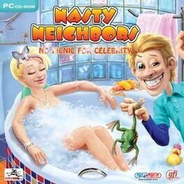 Cover Nasty Neighbors: No Picnic for Celebrity