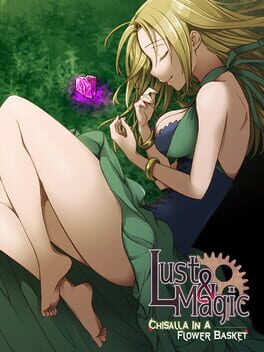Cover Lust & Magic: Chisalla in a Flower Basket