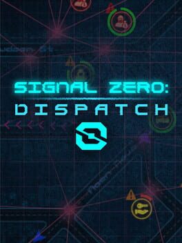Cover Signal Zero: Dispatch