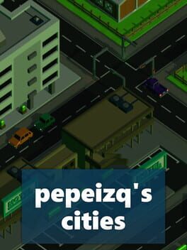 Cover Pepeizq's Cities