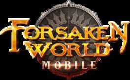 Cover Forsaken World Mobile