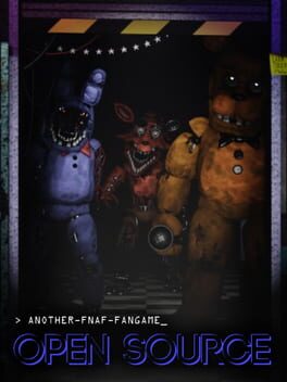 Cover Another FNaF Fangame: Open Source