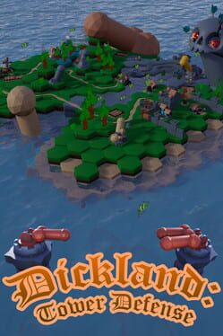 Cover Dickland: Tower Defense